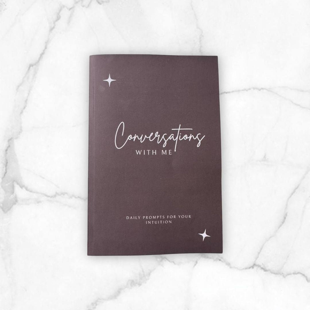Conversations With Me: Daily Journal Prompts To Strengthen Your Intuition